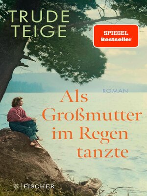 cover image of Als Großmutter im Regen tanzte